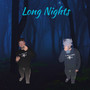 Long Nights (Explicit)