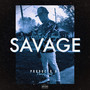 Savage (Explicit)