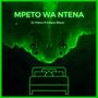 Mpeto Wa Ntena (feat. Kidow Black) [Explicit]