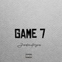 Game 7 (Explicit)