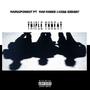 Triple Threat (feat. Mag Maree & Kidd Jersey) [Explicit]