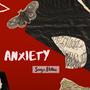 Anxiety (feat. Elittna) [Explicit]