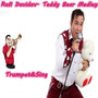 Teddy Bear Medley - Trumpet&Sing
