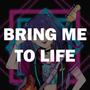 Bring Me To Life (nightcore)