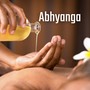 Abhyanga: Wellness Through Massage