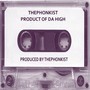 Product of da High (Explicit)