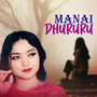 MANAI DHURURU