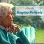 Music for Hospice Patients - Relaxing Piano Music