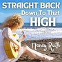 Straight Back Down to That High