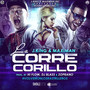 La Corre Corillo (Explicit)