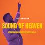 Sound of Heaven (Spontaneous Worship Series) , Vol.4