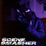 Scene Smasher (Explicit)