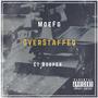 OverStaffed (Explicit)