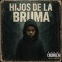 Hijos de la Bruma (feat. Eladri) [Explicit]