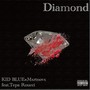 Diamond (feat. Tepa Roucci) [Explicit]