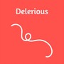 Delerious (Explicit)