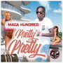 Pretty Pretty (Explicit)