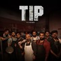 TIP (Official Soundtrack)