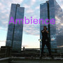 Ambience (Explicit)