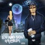 Eu Não Sou Heroi (Explicit)