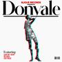 Donyale (feat. Bee Nova & Lighthou5e)