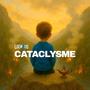 Cataclysme (Explicit)