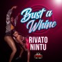 Bust a Whine