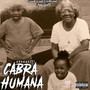 Cabra Humana (Explicit)