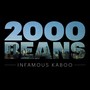 2000 Beans (Explicit)