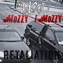 Retaliation (feat. Mozzy & E Mozzy) [Explicit]