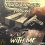 With Me (Explicit)