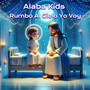 Rumbo Al Cielo Yo Voy