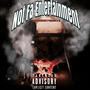 Not Fa Entertainment (Explicit)