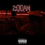 2:00AM (Explicit)