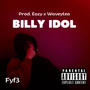 Billy Idol (feat. Fyf3 & Waveytea) [Explicit]