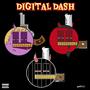 Digital Dash (feat. TRG) [Explicit]