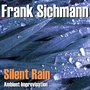 Silent Rain