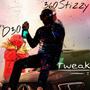 Tweak (feat. D30) [Explicit]