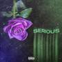 Serious (Explicit)