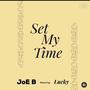 Set My Time (feat. Lucky) [Explicit]