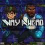 Way Ahead (feat. Marc Bans) [Explicit]