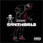 Sanz World (Explicit)