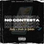 No Contesta (Explicit)