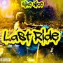 Last Ride (Explicit)