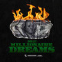 Millionaire Dreams (Explicit)