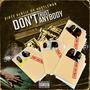 Dont Trust Anybody (Explicit)
