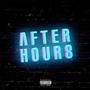 After Hours (Explicit)