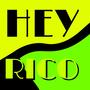 Hey Rico