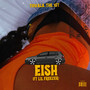 Eish (Explicit)