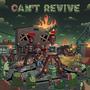 Can't Revive (feat. PlayNiceasf) [Explicit]